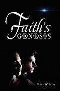 Faith's Genesis