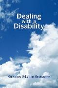 Dealing with a Disability