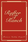 Rafter T Ranch