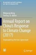 Annual Report on China¿s Response to Climate Change (2017)