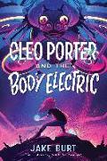 Cleo Porter and the Body Electric