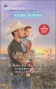 A Father's Promise and a Baby for the Rancher