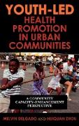 Youth-Led Health Promotion in Urban Communities