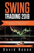 Swing Trading 2021: Beginner's Guide to Best Strategies, Tools, Tactics, & Psychology to Profit from Outstanding Short-Term Trading Opport