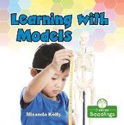 Learning with Models