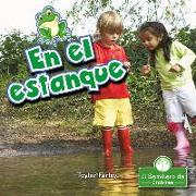 En El Estanque (at the Pond)