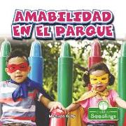 Amabilidad En El Parque (Playground Kindness)