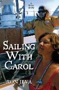 Sailing With Carol: A Love Story