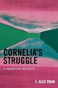 Cornelia's Struggle