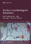 Sterben neurobiologisch betrachtet