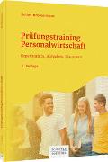 Prüfungstraining Personalwirtschaft