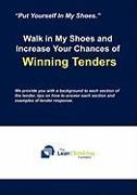 Walk in My Shoes and Increase Your Chances of Winning Tenders