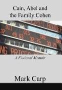 Cain, Abel and the Family Cohen