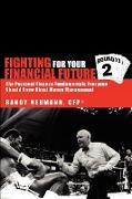 Fighting for Your Financial Future
