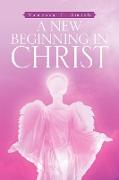 A New Beginning in Christ