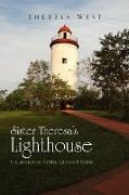 Sister Theresa's Lighthouse