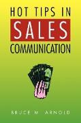 Hot Tips in Sales Communication