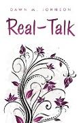 Real - Talk