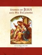 Stories of Jesus and His Followers
