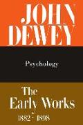 The Collected Works of John Dewey v. 2, 1887, Psychology