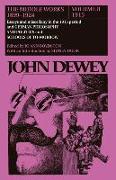 The Collected Works of John Dewey v. 8, 1915, Essays and Miscellany in the 1915 Period and German Philosophy and Politics and Schools of Tomorrow