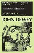 The Collected Works of John Dewey v. 14, 1922, Human Nature and Conduct