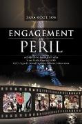 Engagement in Peril