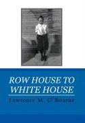 Row House to White House