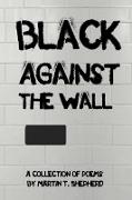 Black Against The Wall