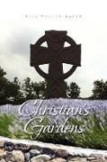 Christian's Gardens