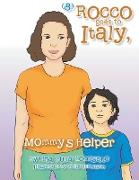 (8) Rocco Goes to Italy, Mommy's Helper