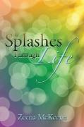 Splashes Through Life