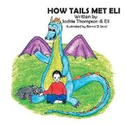 How Tails Met Eli