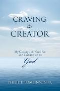 Craving the Creator