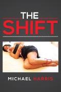 The Shift