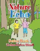 Nature Echo Series Book 1
