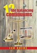 12 Life Balancing Continuums