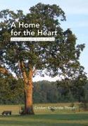 A Home for the Heart