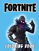 Fortnite Coloring Book: +50 High Quality Coloring Pages, Amazing Coloring Pages For Kids And Adults, Customize Your Favorite Fortnite Characte