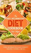 THE ANTI-INFLAMMATORY DIET COOKBOOK