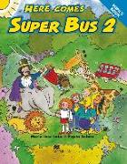 Here comes Super Bus 2. Pupil's Book
