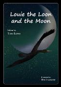 Louie the Loon and the Moon