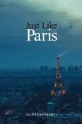 Just Like Paris