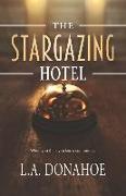The Stargazing Hotel