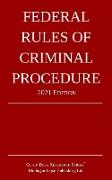 Federal Rules of Criminal Procedure, 2021 Edition