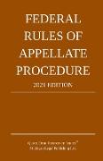 Federal Rules of Appellate Procedure, 2021 Edition