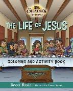 The Life of Jesus- Coloring and Activity Book: The Creator's Toy Chest Series