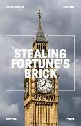 Stealing Fortune's Brick: The Audcious Tea Heist