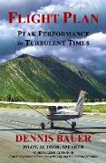 Flight Plan: Peak Performance in Turbulent Times
