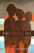 The Killing File